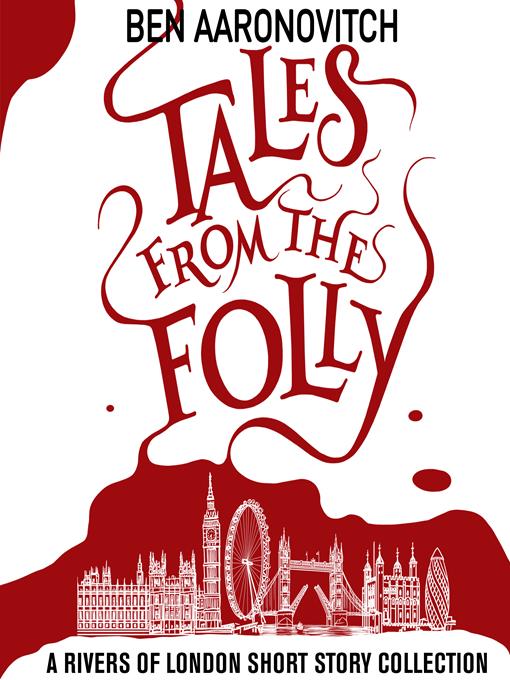 Title details for Tales From the Folly by Ben Aaronovitch - Available
